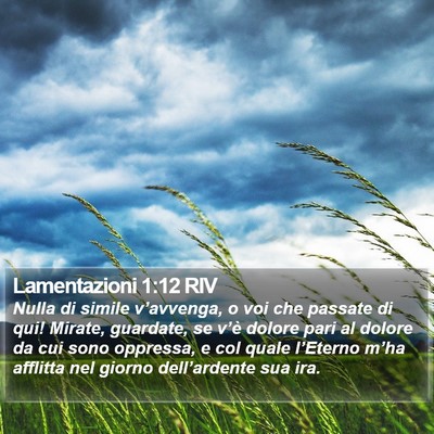 Lamentazioni 1:12 RIV Bible Verse Image