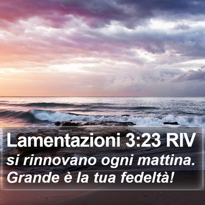 Lamentazioni 3:23 RIV Bible Verse Image