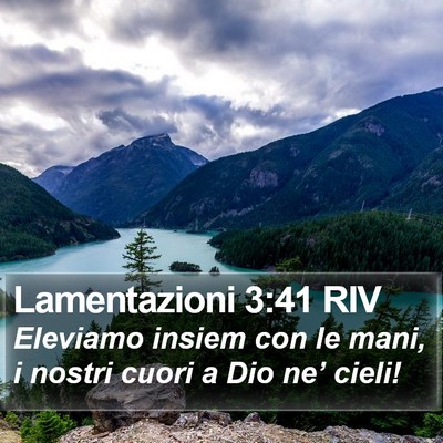 Lamentazioni 3:41 RIV Bible Verse Image