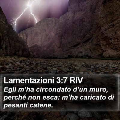 Lamentazioni 3:7 RIV Bible Verse Image