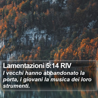 Lamentazioni 5:14 RIV Bible Verse Image