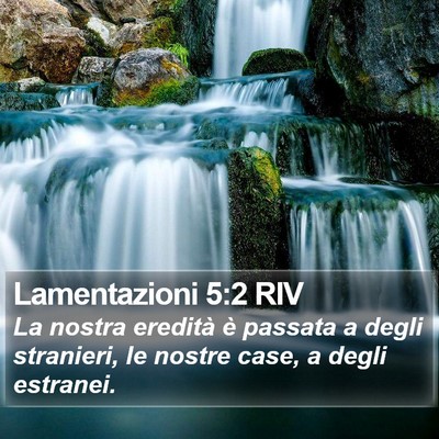 Lamentazioni 5:2 RIV Bible Verse Image
