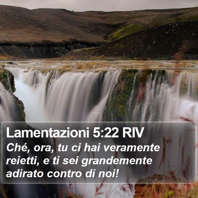 Lamentazioni 5:22 RIV Bible Verse Image