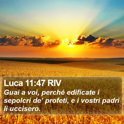 Luca 11:47 RIV Bible Verse Image