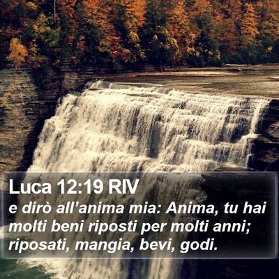 Luca 12:19 RIV Bible Verse Image