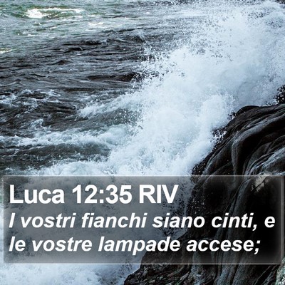 Luca 12:35 RIV Bible Verse Image