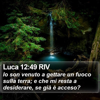 Luca 12:49 RIV Bible Verse Image