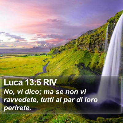 Luca 13:5 RIV Bible Verse Image