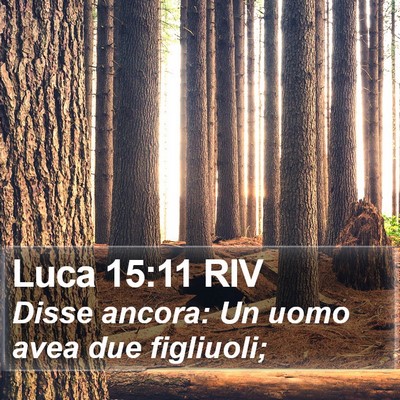 Luca 15:11 RIV Bible Verse Image