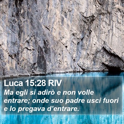 Luca 15:28 RIV Bible Verse Image