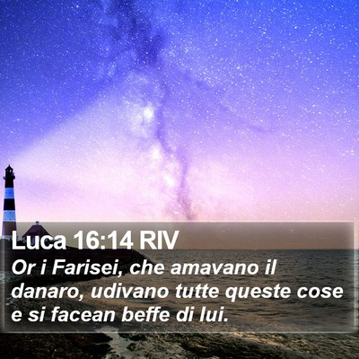 Luca 16:14 RIV Bible Verse Image