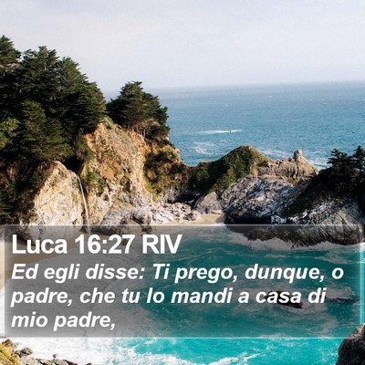 Luca 16:27 RIV Bible Verse Image