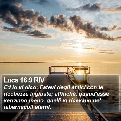 Luca 16:9 RIV Bible Verse Image