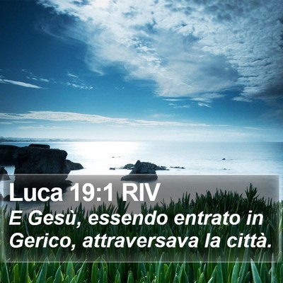 Luca 19:1 RIV Bible Verse Image