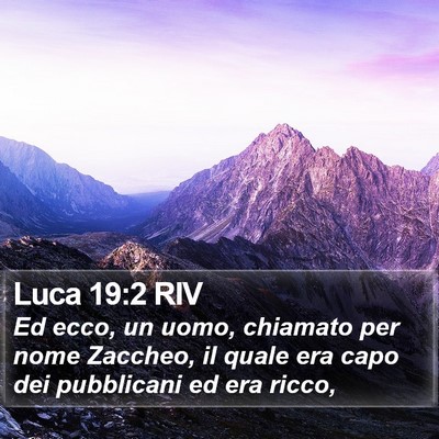 Luca 19:2 RIV Bible Verse Image