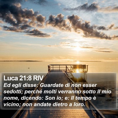 Luca 21:8 RIV Bible Verse Image