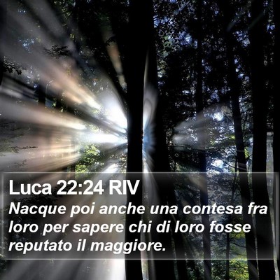 Luca 22:24 RIV Bible Verse Image