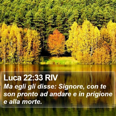 Luca 22:33 RIV Bible Verse Image