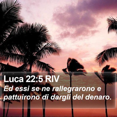 Luca 22:5 RIV Bible Verse Image