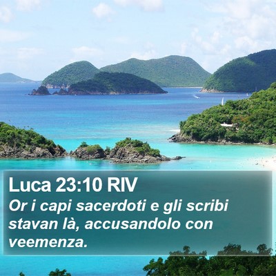 Luca 23:10 RIV Bible Verse Image