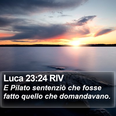 Luca 23:24 RIV Bible Verse Image