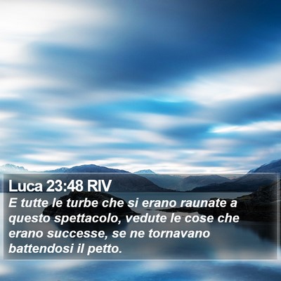 Luca 23:48 RIV Bible Verse Image