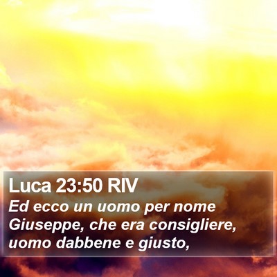 Luca 23:50 RIV Bible Verse Image