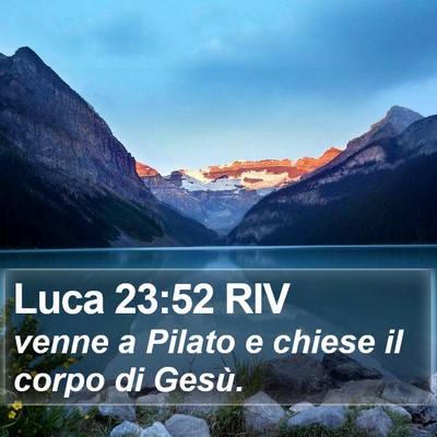 Luca 23:52 RIV Bible Verse Image
