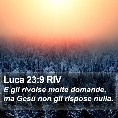 Luca 23:9 RIV Bible Verse Image