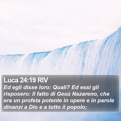 Luca 24:19 RIV Bible Verse Image