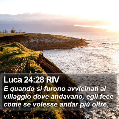 Luca 24:28 RIV Bible Verse Image
