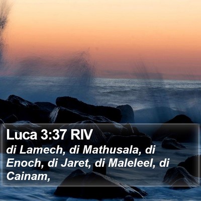 Luca 3:37 RIV Bible Verse Image