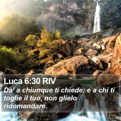Luca 6:30 RIV Bible Verse Image