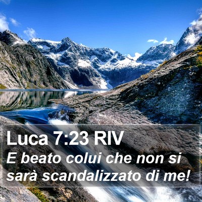 Luca 7:23 RIV Bible Verse Image