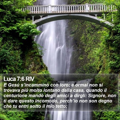 Luca 7:6 RIV Bible Verse Image