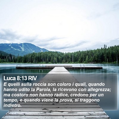 Luca 8:13 RIV Bible Verse Image