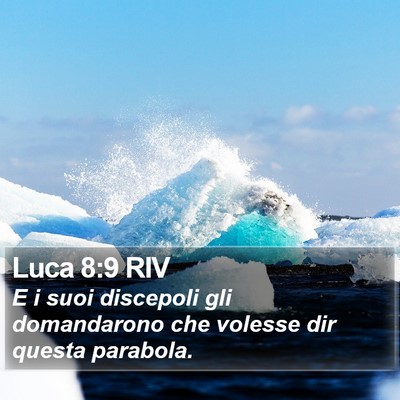 Luca 8:9 RIV Bible Verse Image