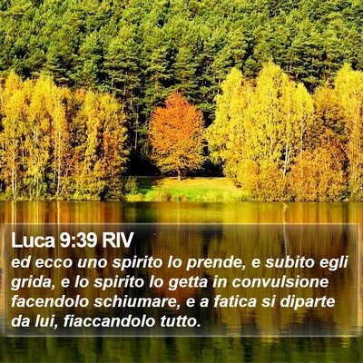 Luca 9:39 RIV Bible Verse Image