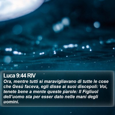 Luca 9:44 RIV Bible Verse Image
