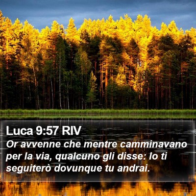 Luca 9:57 RIV Bible Verse Image