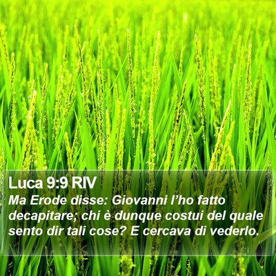Luca 9:9 RIV Bible Verse Image