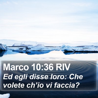 Marco 10:36 RIV Bible Verse Image