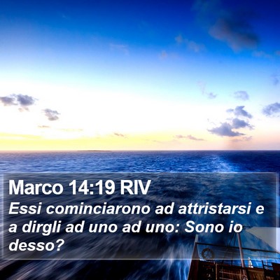Marco 14:19 RIV Bible Verse Image