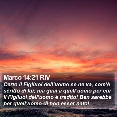 Marco 14:21 RIV Bible Verse Image