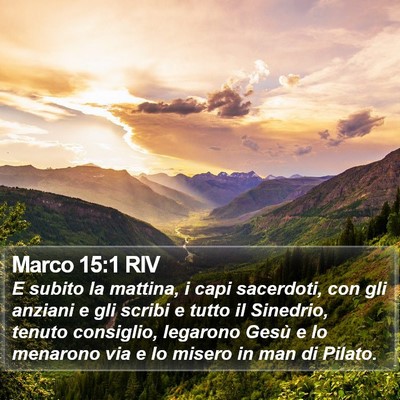 Marco 15:1 RIV Bible Verse Image
