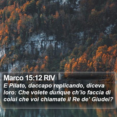 Marco 15:12 RIV Bible Verse Image