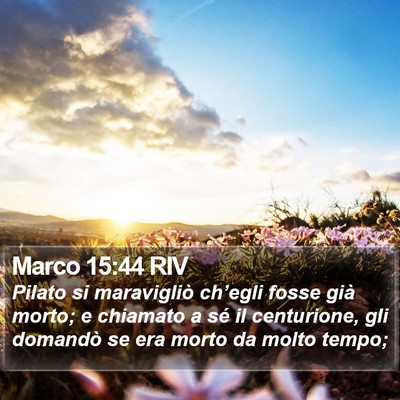 Marco 15:44 RIV Bible Verse Image