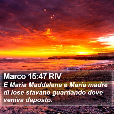 Marco 15:47 RIV Bible Verse Image