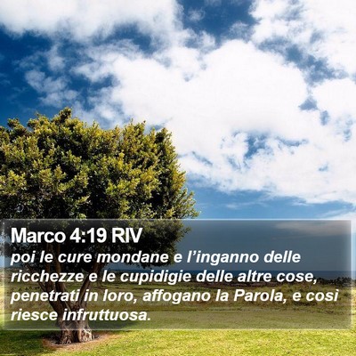 Marco 4:19 RIV Bible Verse Image