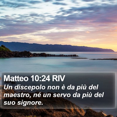 Matteo 10:24 RIV Bible Verse Image